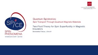 SPICE Quantum Spintronics Workshop  Benedetta Flebus  TwoFluid Theory for Spin Superfluidity [upl. by Denman]