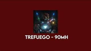 Trefuego  90MH edit audio [upl. by Onirefez]