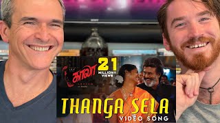 Thanga Sela  Video Song  Kaala Tamil  Rajinikanth  Pa Ranjith  REACTION [upl. by Verile]