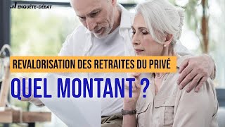 Revalorisation des retraites du privé  quel montant [upl. by Darsie19]