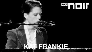 Kat Frankie  People live bei TV Noir [upl. by Cynthia996]