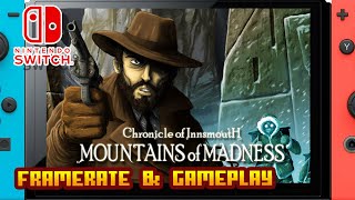 Chronicle of Innsmouth Mountains of Madness  Nintendo Switch  Framerate amp Gameplay [upl. by Yanarp]