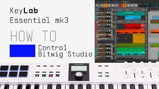 KeyLab Essential mk3  How To Control Bitwig Studio [upl. by Yecats]