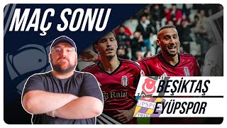 Beşiktaş  Eyüpspor  Maç Sonu Değerlendirmesi [upl. by Siver]