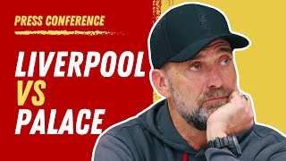 Liverpool vs Crystal Palace  Jurgen Klopp PreMatch Press Conference [upl. by Tabbatha]