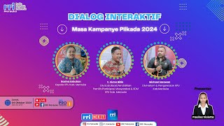 LIVE  DIALOG RRI MERAUKE  MASA KAMPANYE PILKADA 2024 [upl. by Launam]