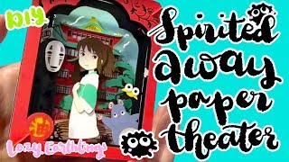 Spirited Away Paper Theater Speed up DIY [upl. by Oiragelo]