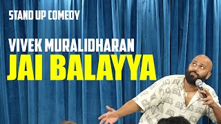 Jai Balayya  Mass Movies  Stand up Comedy by Vivek Muralidharan [upl. by Belak]