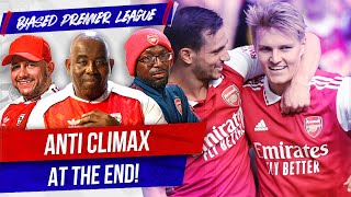 Anti Climax At The End  Biased Premier League Show [upl. by Eznyl]