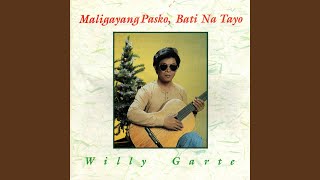 Maligayang Pasko Bati Na Tayo [upl. by Jarus]