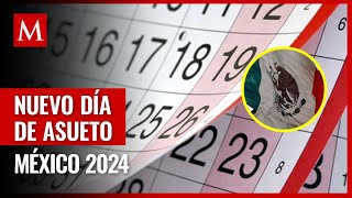 México tendrá un nuevo día de descanso en 2024 ¿Cuándo es y por qué [upl. by Kristi]