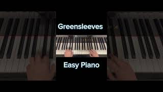 Greensleeves Easy Piano [upl. by Ennailuj]