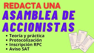 REDACTA UNA ACTA DE ASAMBLEA DE ACCIONISTAS [upl. by Martie]