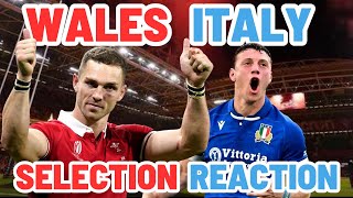 WALES v ITALY  SELECTION REACTION  SIX NATIONS [upl. by Prescott103]