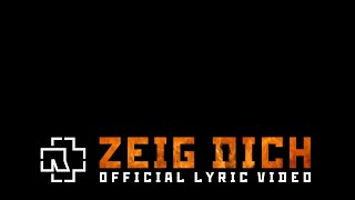 Rammstein  Zeig Dich Official Lyric Video [upl. by Elinore53]