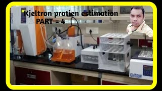 PART4Kjeldahl protien estimation by kjeltronnaturetouchkjeldahl methodnitrogen determination [upl. by Perreault]