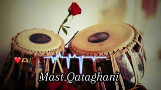 Mast Qataghani music  Afghan mast music  Qataghani song [upl. by Venola]