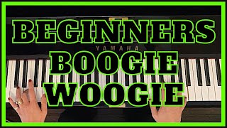 How to play Boogie Woogie Very easy to follow Beginners piano lesson [upl. by Aven]