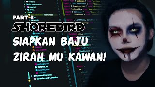 Part 2 Shorebird  Buat Project amp Menyiapkan Shorebird [upl. by Polky22]