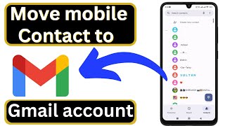 How to move mobile contacts to gmail account  How to save contacts in google account [upl. by Ennaehr]