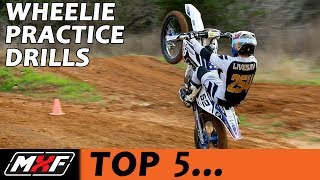 Top 5 Dirt Bike Wheelie Practice Drills  How to Wheelie Better Quickly [upl. by Swanson]