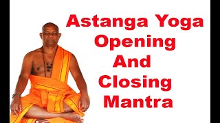 Ashtanga Yoga Opening Mantra And Ashtanga Yoga Closing Mantra  sathyanarayana swami yoga guru [upl. by Malloch]