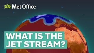 What is the jet stream and how does it affect the weather [upl. by Rhyne]