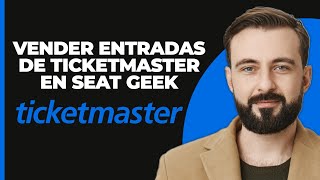 ¿Cómo vender un boleto de Ticketmaster a SeatGeek 2023 tutorial [upl. by Tanah899]