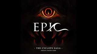 Epic The Musical  The Cyclops Saga Complete concept album [upl. by Bosson118]