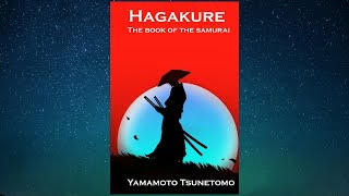 Hagakure  Book of the Samurai  FULL AUDIOBOOK [upl. by Yssej]