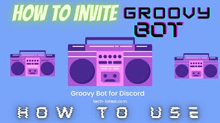 How to Add Groovy Bot  Music Bot  in your discord [upl. by Aneeram483]