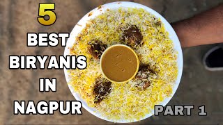 TOP 5 Biryani places in Nagpur  PART 1  नागपुर की बिरयानी  Parth bajaj  Nagpuritadka [upl. by Busch185]