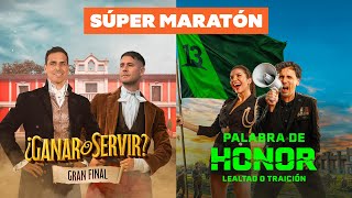 Maratón Gran Final ¿Ganar o Servir  Estreno Palabra de Honor [upl. by Falzetta]