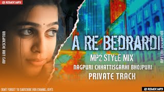 A Re Bedardi Nagpuri Sad Song Mp2 Style Mix Hem Dj Zone Pasla [upl. by Nevaed552]