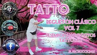 Reguetón clásico solo éxitos reguetón bailable Tatto mix Franklin Salazar JP Tecnosistemas [upl. by Akeenat550]