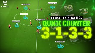 eFootball 2024  Quick Counter  3133 Formation amp Custom Tactics  PC Gameplay [upl. by Leland]