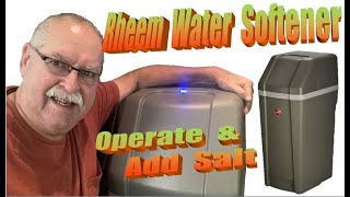 Rheem RHS32 Water Softener  Operate and add salt [upl. by Newby]