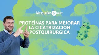 Proteínas para mejorar la cicatrización postquirúrgica  51 [upl. by Dowzall67]