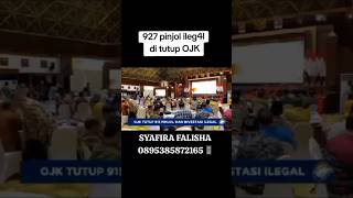 PINJOL amp INVESTASI ILEGAL  satgas OJK telah menutup 927 pinjol ilegal amp investasi ilegal ya guys 😊 [upl. by Kraul259]