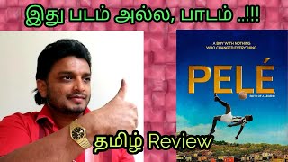 Pele birth of a legend Movie Review Tamil  By Subhash Jeevan’s Review [upl. by Aicenra]