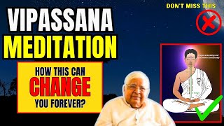 ✅Vipassana Meditation  Everything You Need To Know [upl. by Nahsab]