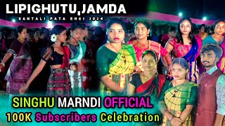 Singhu Marndi 100K subscribers celebration 2024Singhu marndi official DhamakaLipighutu Pata Enej [upl. by Ahtnamys29]