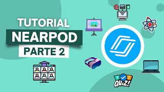 TUTORIAL NEARPOD ESPAÑOL PARTE 2 [upl. by Ais29]