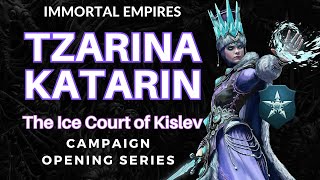 Legendary Kislev  Tzarina Katarin  Warhammer III  Immortal Empires  Campaign Opener Series [upl. by Ellekcir618]