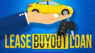 How to Buyout Your Car Lease EXPLAINED [upl. by Drisko]