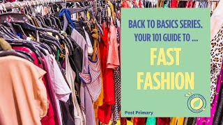 Back to Basics Fast Fashion [upl. by Anrol81]