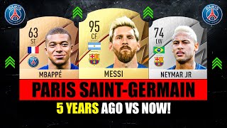 PSG 5 YEARS AGO VS NOW 🇫🇷😱 ft Messi Neymar Mbappe… etc [upl. by Glory]