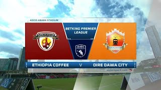 EPL  Dire dawa kenema vs Ethiopia Buna HIGHLIGHT [upl. by Drapehs]