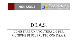 Come fare una quotVoltura 20quot per riunione di usufrutto con DEAS [upl. by Him]