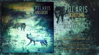 Polaris  DELIVERANCE Dichotomy EP Stream [upl. by Carmela]